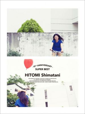 �15th ANNIVERSARY SUPER BEST (4CD+Blu-ray)
Parole chiave: hitomi shimatani 15th anniversary super best 