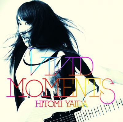 VIVID MOMENTS (CD+DVD)
Parole chiave: hitomi yaida vivid moments