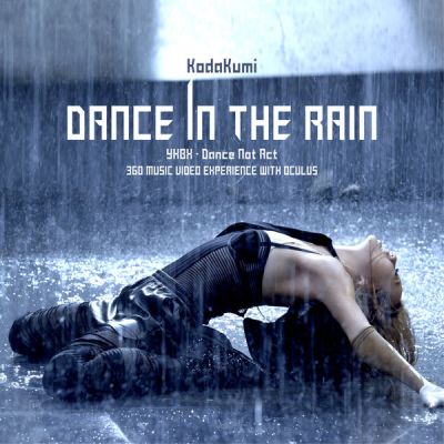 Dance In The Rain (digital single)
Parole chiave: koda kumi dance in the rain