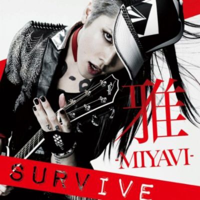 SURVIVE (digital single)
Parole chiave: miyavi survive