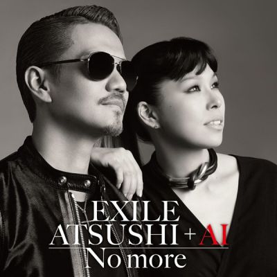 �No more (EXILE ATSUSHI+AI) (CD+DVD)
Parole chiave: ai exile atsushi no more