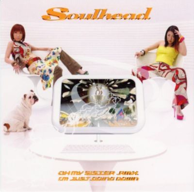OH MY SISTER (remix) / JUST GOING DOWN
Parole chiave: soulhead oh my sister remix just going down