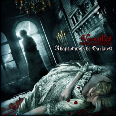 �Rhapsody of the Darkness (digital single)
Parole chiave: versailles rhapsody of the darkness