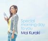 Mai_Kuraki_Koi_ni_Koishite_Special_morning_day_to_you_cd2Bdvd_back.jpg