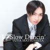 Slow Dancin' (digital single)