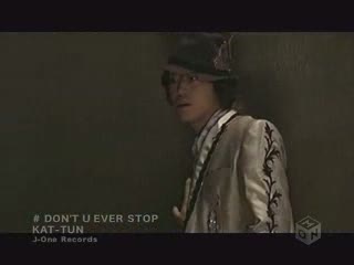 Kat Tun Don T U Ever Stop Pv J Music Italia