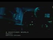 GACKT - ANOTHER WORLD (PV)