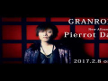 GRANRODEO - Pierrot Dancin' (MV)