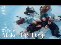 Naniwa Danshi - Make Up Day (MV)