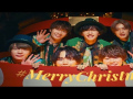 Naniwa Danshi - #MerryChristmas (MV)