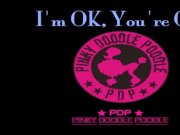PINKY DOODLE POODLE - I'm OK, You're OK (image video)