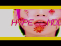 Reol - HYPE MODE (MV)